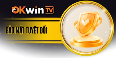 Bảo mật xem bóng đá trực tiếp OKWINTV
