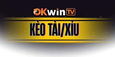 Kèo Tài Xỉu Over Under